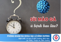 Sùi mào gà ủ bệnh trong bao lâu
