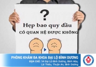 Hẹp bao quy đầu có quan hệ được không