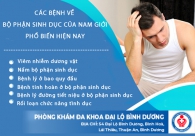 Các bệnh về bộ phận sinh dục của nam giới và địa chỉ khám chữa uy tín