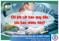 Chi phí cắt bao quy đầu là bao nhiêu