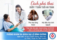 Phương pháp phá thai từ 1 đến 3 tuần tuổi - Địa chỉ thực hiện phá thai uy tín ở Bình Dương