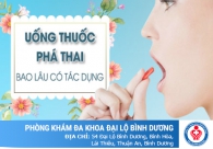 Uống thuốc phá thai khẩn cấp như thế nào - Bao lâu có tác dụng