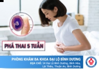 Cách bỏ thai 5 tuần thực sự hiệu quả