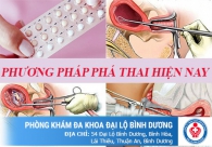 Phương pháp phá thai an toàn, không đau hiện nay ở Bình Dương