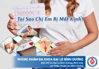 Tại Sao Chị Em Bị Mất Kinh?