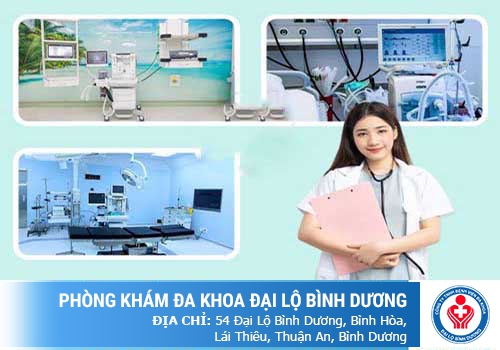 Đa khoa Đại Lộ Bình Dương - Cơ sở phá thai uy tín tại HCM