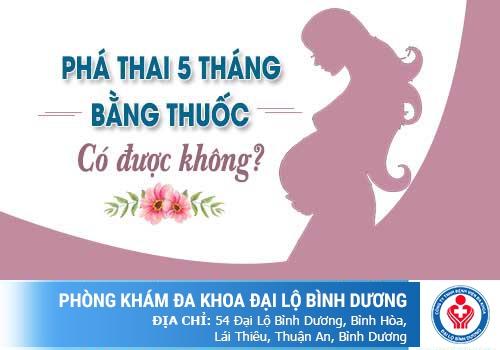thai mấy tuần thì phá được