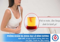Đái ra máu và đau bụng dưới là bệnh gì? Biểu hiện, nguyên nhân và cách điều trị