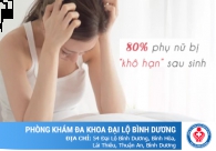 Tác hại của quan hệ khô hạn sau sinh và cách khắc phục hiệu quả