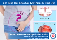 Các bệnh phụ khoa sau khi quan hệ tình dục