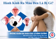 Hành kinh ra máu đen là bị gì và phải làm sao?