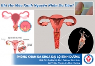 Khí hư màu xanh nguyên nhân do đâu?