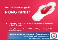 Rong kinh là bệnh lý gì có nguy hiểm không?