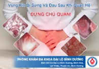 Vùng kín bị sưng và đau sau khi quan hệ